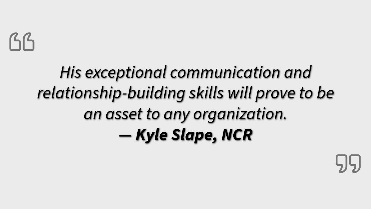 Kyle Slape, NCR